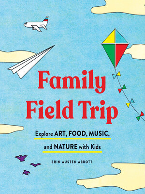Family Field Trip - ebook